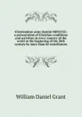 Christendom anno domini MDCCCCI: a presentation of Christian conditions and activities in every country of the world at the beginning of the 20th century by more than 60 contributors - William Daniel Grant