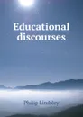 Educational discourses - Philip Lindsley