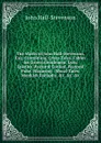 The Works of John Hall-Stevenson, Esq: Containing, Crazy Tales. Fables for Grown Gentlemen. Lyric Epistles. Pastoral Cordial. Pastoral Puke. Macarony . Moral Tales. Monkish Epitaphs. .c. .c. .c - John Hall-Stevenson