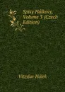 Spisy Halkovy, Volume 3 (Czech Edition) - Vítzslav Hálek