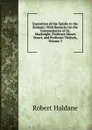 Exposition of the Epistle to the Romans: With Remarks On the Commentaries of Dr. Macknight, Professor Moses Stuart, and Professor Tholuck, Volume 3 - Robert Haldane