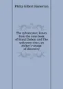 The sylvan year; leaves from the note book of Roaul Dubois and The unknown river; an etcher.s voyage of discovery - Hamerton Philip Gilbert