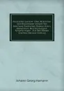 Poetisches Lexicon: Oder, Nutzlicher Und Brauchbarer Vorrath Von Allerhand Poetischen Redens-Arten, Beywortern, Beschreibungen, Scharfsinnigen . Aus Den Besten Und Neu (German Edition) - Johann G. Hamann