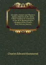 Liturgies, Eastern and Western: Being a Reprint of the Texts, Either Original Or Translated, of the Most Representative Liturgies of the Church, from Various Sources - Charles Edward Hammond