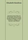 Translation of the Letters of a Hindoo Rajah: Written Previous To, and During the Period of His Residence in England ; to Which Is Prefixed, a . Religion, and Manners, of the Hindoos - Hamilton Elizabeth