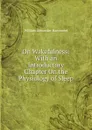 On Wakefulness: With an Introductory Chapter On the Physiology of Sleep - Hammond William Alexander