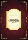 Excelsior: Helps to Progress in Religion, Science and Literature ., Volume 6 - Hamilton James