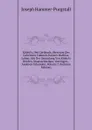 Khlesl.s, Des Cardinals, Directors Des Geheimen Cabinets Kaisers Mathias, Leben: Mit Der Sammlung Von Khlesl.s Briefen, Staatsschreiben, Vortragen, . Anderen Urkunden, Volume 2 (German Edition) - Hammer-Purgstall Joseph