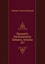 Hansard.s Parliamentary Debates, Volume 167 - Thomas Curson Hansard