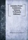 Annales Franc-Comtoises, Volume 9 (French Edition) - Nicolas François Louis Besson