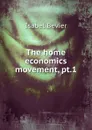 The home economics movement, pt.1 - Isabel Bevier