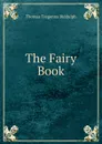 The Fairy Book - Thomas Tregenna Biddulph