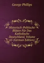 Historisch-Politische Blatter Fur Das Katholische Deutschland, Volume 65 (German Edition) - George Phillips