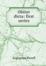 Obiter dicta: first series - Augustine Birrell