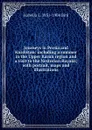 Journeys in Persia and Kurdistan: including a summer in the Upper Karun region and a visit to the Nestorian Rayahs; with portrait, maps and illustrations - Isabella L. 1831-1904 Bird