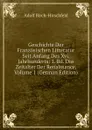 Geschichte Der Franzosischen Litteratur Seit Anfang Des Xvi. Jahrhunderts: 1. Bd. Das Zeitalter Der Renaissance, Volume 1 (German Edition) - Adolf Birch-Hirschfeld