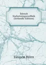 Islenzk Stafsetningaror.bok (Icelandic Edition) - Jónsson Björn