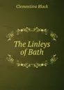 The Linleys of Bath - Clementina Black