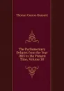 The Parliamentary Debates from the Year 1803 to the Present Time, Volume 38 - Thomas Curson Hansard