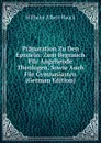 Praparation Zu Den Episteln: Zum Begrauch Fur Angehende Theologen, Sowie Auch Fur Gymnasiasten (German Edition) - Wilhelm Albert Hauck