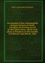 An account of the assassination of loyal citizens of North Carolina, for having served in the Union Army, which took place at Kingston in the months of February and March, 1864 - Rush Christopher Hawkins