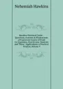 Hawkins Electrical Guide .: Questions, Answers . Illustrations; a Progressive Course of Study for Engineers, Electricians, Students and Those . Applications; a Practical Treatise, Volume 9 - Nehemiah Hawkins