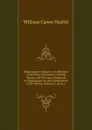 Shakespeare.s Library: A Collection of the Plays, Romances, Novels, Poems, and Histories Employed by Shakespeare in the Composition of His Works, Volume 2,.issue 2 - William C. Hazlitt