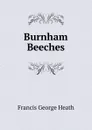 Burnham Beeches - Heath Francis George