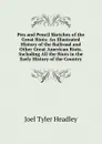 Pen and Pencil Sketches of the Great Riots: An Illustrated History of the Railroad and Other Great American Riots. Including All the Riots in the Early History of the Country - J.T.Headley