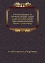 Historiae Philippicae: Ex Recensione Abrahami Gronovii Et Cum Diversitate Lectionis Graevianae Accurate Edidit Carolus Henricus Frotscher, Volume 2 (Latin Edition) - A.H.L. Heeren