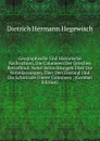 Geographische Und Historische Nachrichten, Die Colonieen Der Griechen Betreffend: Nebst Betrachtungen Uber Die Veranlassungen, Uber Den Zustand Und Die Schicksale Dieser Colonieen . (German Edition) - Dietrich Hermann Hegewisch