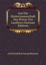 Aus Der Hinterlassenschaft Des Petrus Von Laodicea (German Edition) - Carl Friedrich Georg Heinrici