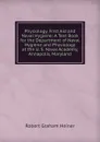 Physiology, First Aid and Naval Hygiene: A Text Book for the Department of Naval Hygiene and Physiology at the U. S. Naval Academy, Annapolis, Maryland - Robert Graham Heiner