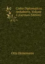 Codex Diplomaticvs Anhaltinvs, Volume 5 (German Edition) - Otto Heinemann
