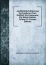 Ausfuhrliche Erlauterung Der Pandecten Nach Hellfeld: Ein Commentar Fur Meine Zuhorer, Volume 15 (German Edition) - Christian Friedrich von Glück