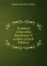 Poatkove Cirkevniho Rozdvojeni V echach (Czech Edition) - Joseph Alexander Helfert