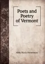 Poets and Poetry of Vermont - Abby Maria Hemenway