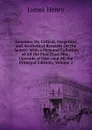 Aeneidea, Or, Critical, Exegetical, and Aesthetical Remarks On the Aeneis: With a Personal Collation of All the First Class Mss., Upwards of One . and All the Principal Editions, Volume 2 - James Henry