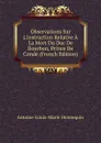 Observations Sur L.instruction Relative A La Mort Du Duc De Bourbon, Prince De Conde (French Edition) - Antoine-Louis-Marie Hennequin