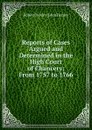 Reports of Cases Argued and Determined in the High Court of Chancery: From 1757 to 1766 - Robert Henley Eden Henley