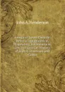 Annals of Lower Deeside: Being a Topographical, Proprietary, Ecclesiastical, and Antiquarian History of Durris, Drumoak, and Culter - John A. Henderson