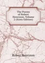 The Poems of Robert Henryson, Volume 2 (Scots Edition) - Robert Henryson
