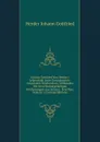 Johann Gottfried Von Herder.s Lebensbild: Sein Chronologisch-Geordneter Briefwechsel, Verbunden Mit Den Hierhergehorigen Mittheilungen Aus Seinem . Schriften, Volume 1 (German Edition) - Herder Johann Gottfried