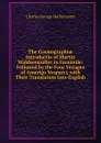 The Cosmographiae Introductio of Martin Waldseemuller in Facsimile: Followed by the Four Voyages of Amerigo Vespucci, with Their Translation Into English - Charles George Herbermann