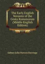 The Early English Versions of the Gesta Romanorum (Middle English Edition) - Sidney John Hervon Herrtage