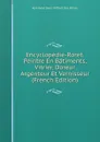 Encyclopedie-Roret. Peintre En Batiments, Vitrier, Doreur Argenteur Et Vernisseur (French Edition) - Jean René Denis Riffault Des Hêtres