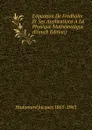 L.equation De Fredholm Et Ses Applications A La Physique Mathematique (French Edition) - Hadamard Jacques 1865-1963