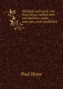 Hochzeit auf Capri, von Paul Heyse; edited with introduction, notes, exercises, and vocabulary - Paul Heyse