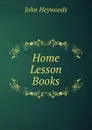 Home Lesson Books - Heywood John