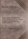 American Notary and Commissioner of Deeds Manual: The General and Statutory Requirements of These Officers Pertaining to Acknowledgments, Affidavits, Oaths, Depositions and Protests, with Forms - Edward Mills John